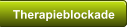 Therapieblockade